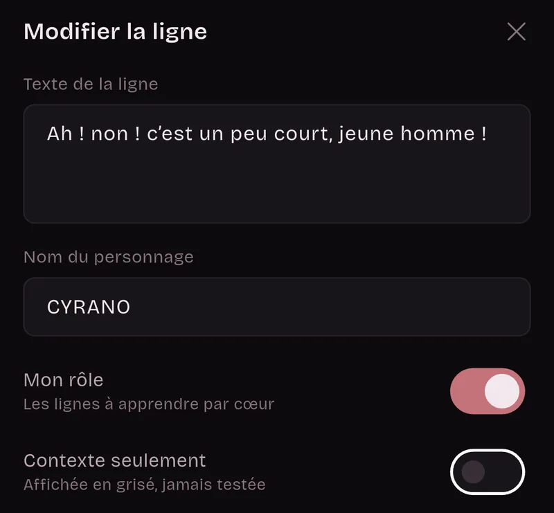 Fenêtre Modifier la ligne : texte « Ah ! non ! c’est un peu court, jeune homme ! », nom du personnage CYRANO, Mon rôle activé, Contexte seulement désactivé.