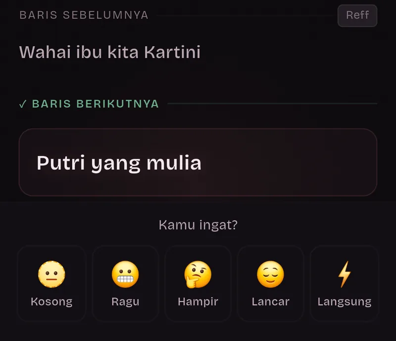 Kartu latihan setelah diketuk, di bagian reff: baris sebelumnya dan baris berikutnya yang sudah dibuka, “Putri yang mulia”. Di bawahnya, pertanyaan Kamu ingat? dan lima wajah untuk menilai: Kosong, Ragu, Hampir, Lancar, dan Langsung.