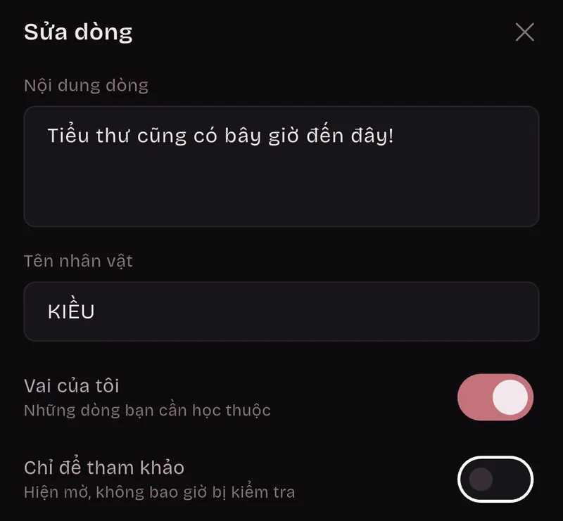 Bảng Sửa dòng: nội dung dòng “Tiểu thư cũng có bây giờ đến đây!”, tên nhân vật KIỀU, Vai của tôi bật, Chỉ để tham khảo tắt.
