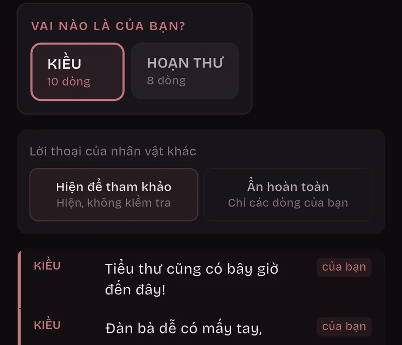 Vai nào là của bạn? Kiều, 10 dòng, được chọn, còn Hoạn Thư, 8 dòng, thì không. Lời thoại của nhân vật khác: Hiện để tham khảo. Cả hai dòng hiện ra đều của Kiều và có nhãn của bạn.